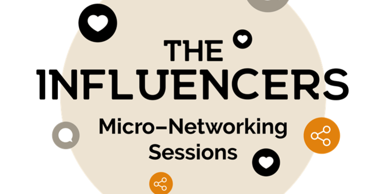The influencers micro-networking session